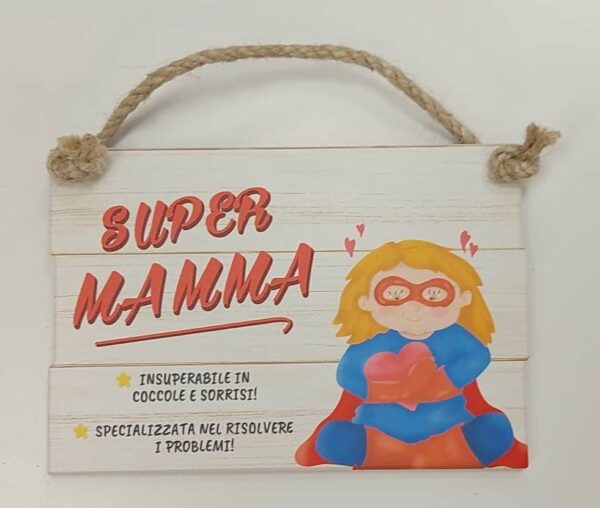 TARGA DA APPENDERE SUPER MAMMA (JW4010-27)
